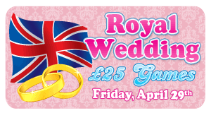 Royal Wedding £25 Games